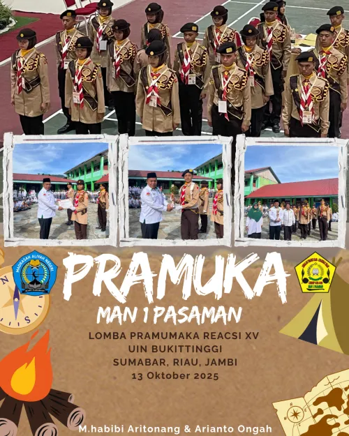 Pramuka MAN 1 Pasaman Raih Juara 1 Tapak Perkemahan dan PBB Harapan II pada Lomba PRAMUKA REACSI XV di UIN Bukittinggi